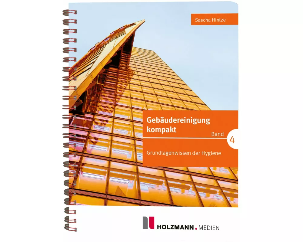Gebäudereinigung kompakt Band 4