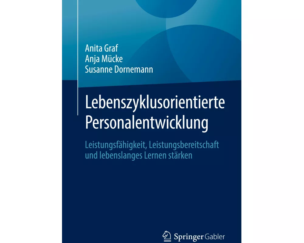 Lebenszyklusorientierte Personalentwicklung