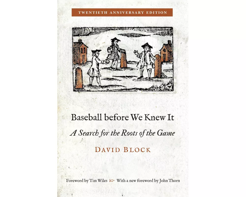 Baseball before We Knew It