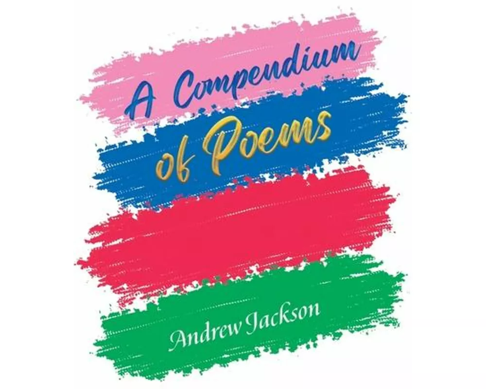 A Compendium of Poems