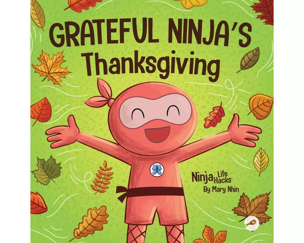 Grateful Ninja's Thanksgiving