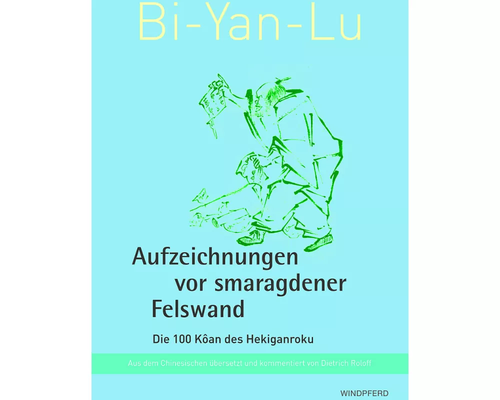 Bi-Yan-Lu Aufzeichnungen vor smaragdener Felswand