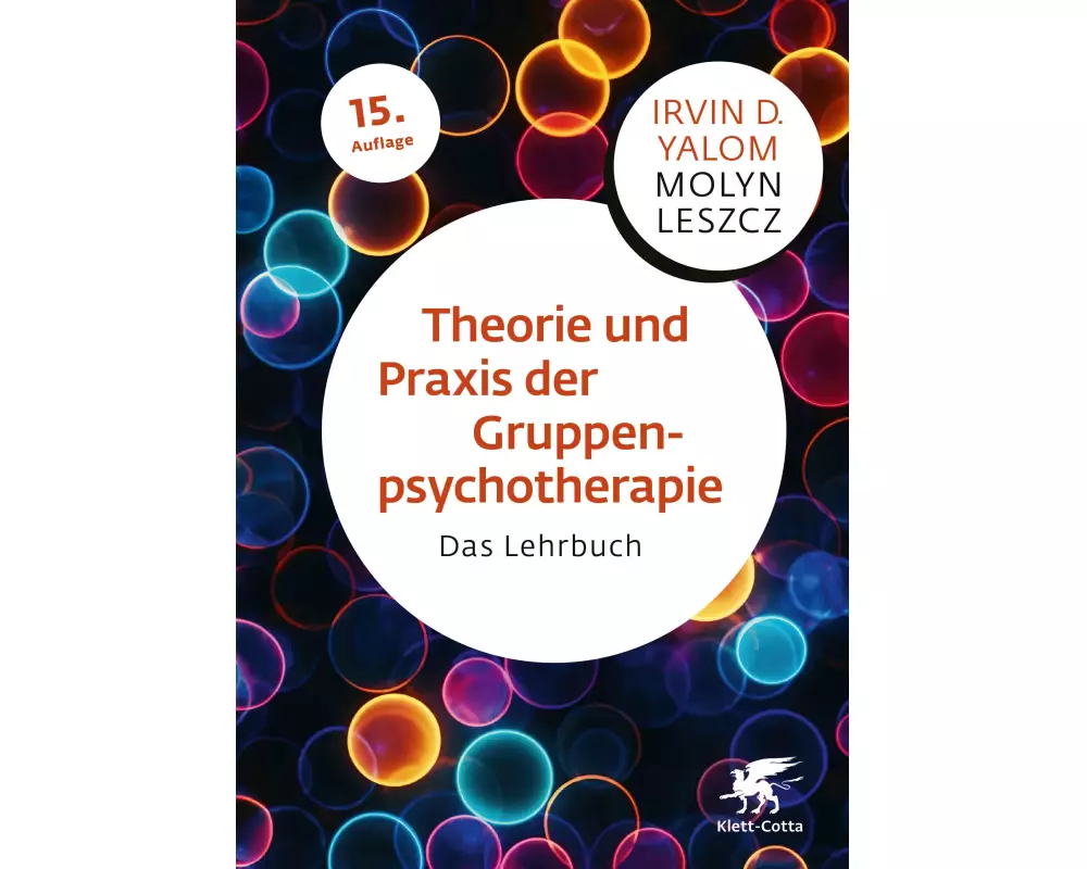 Theorie und Praxis der Gruppenpsychotherapie