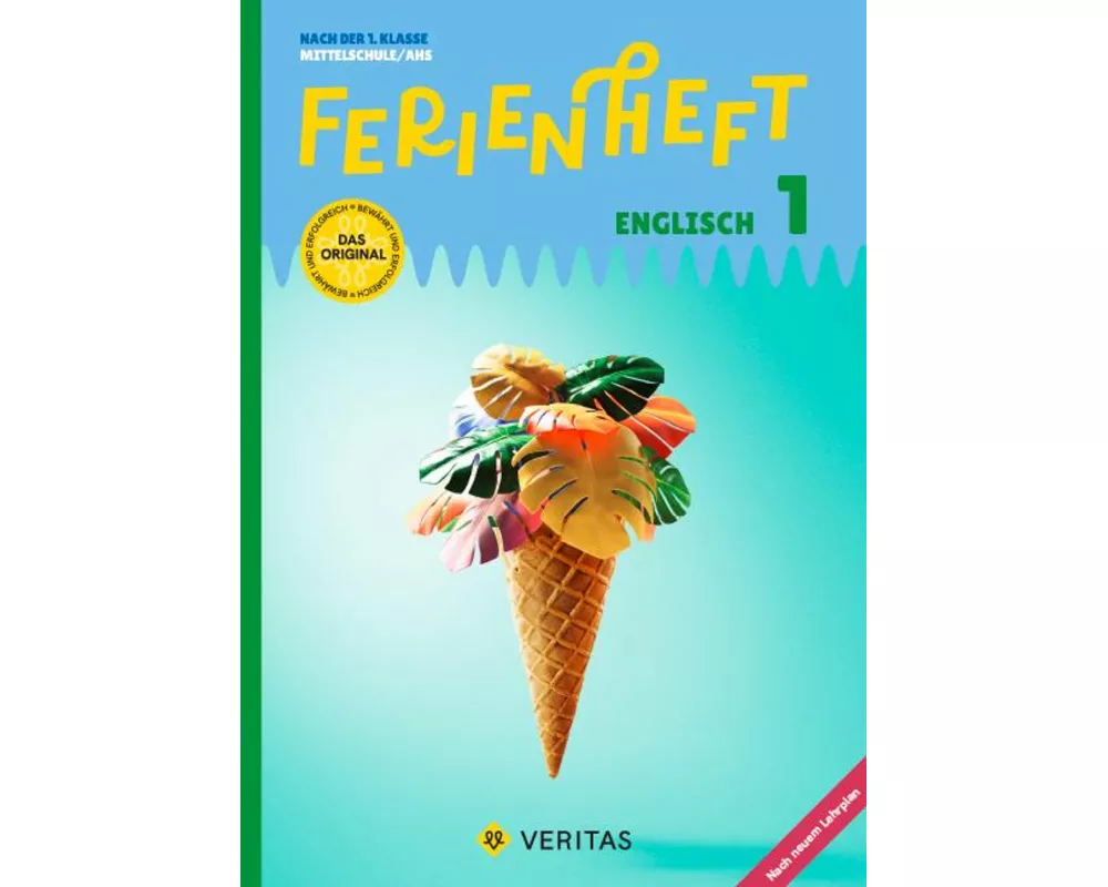 Ferienheft Englisch 1. Klasse MS/AHS. Lehrplan 2023