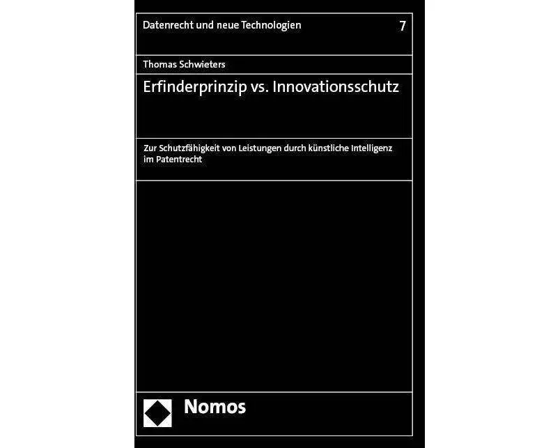 Erfinderprinzip vs. Innovationsschutz