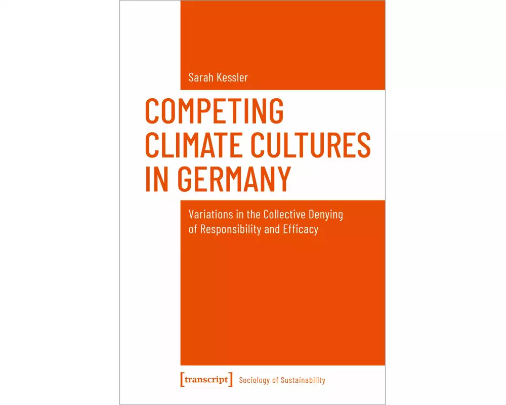 Competing Climate Cultures in Germany