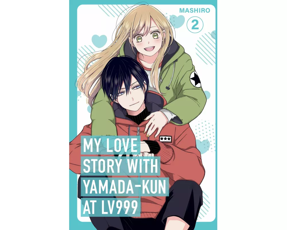 My Love Story with Yamada-kun at Lv999, Vol. 2