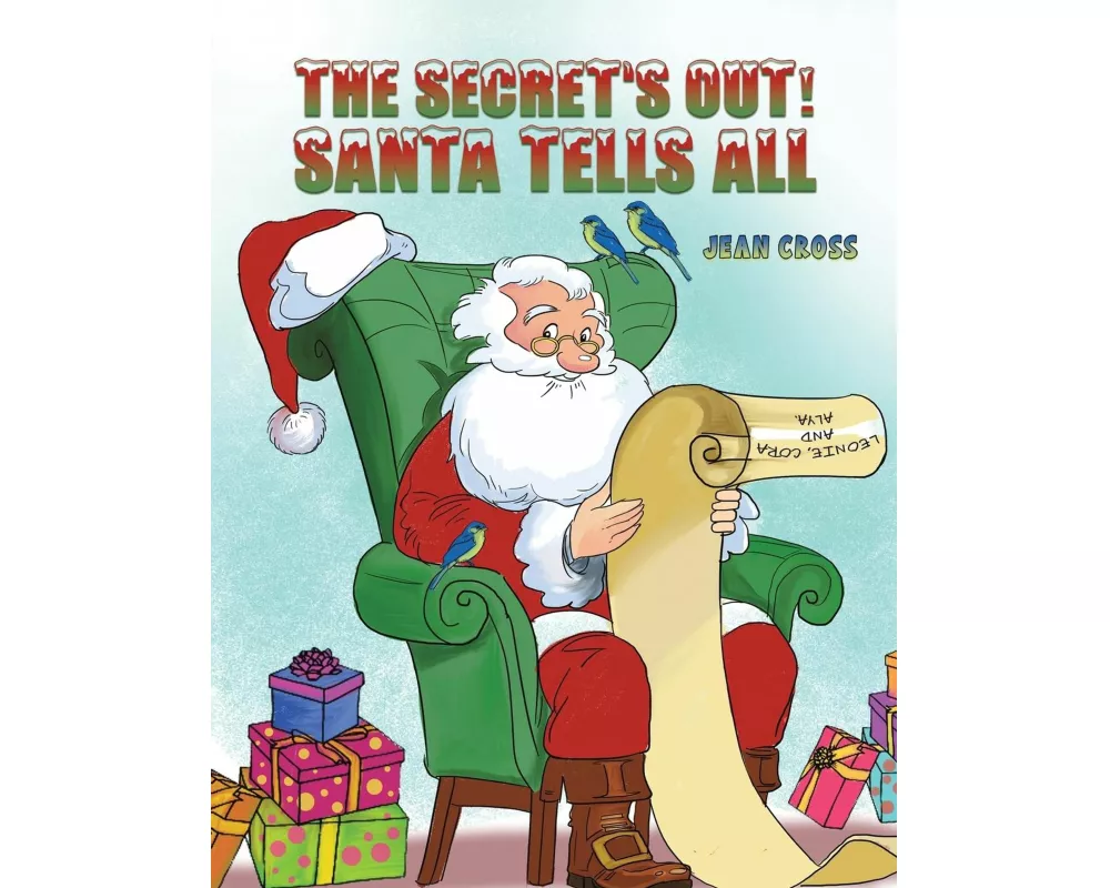 The Secret's Out! Santa Tells All