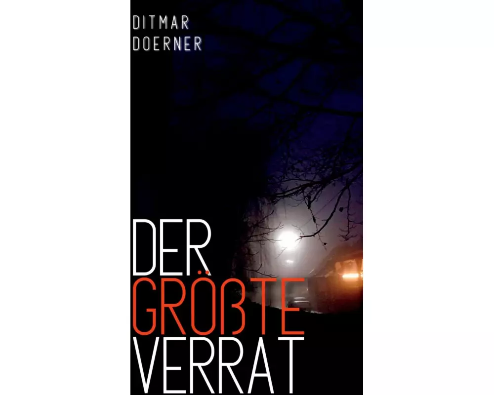Der größte Verrat