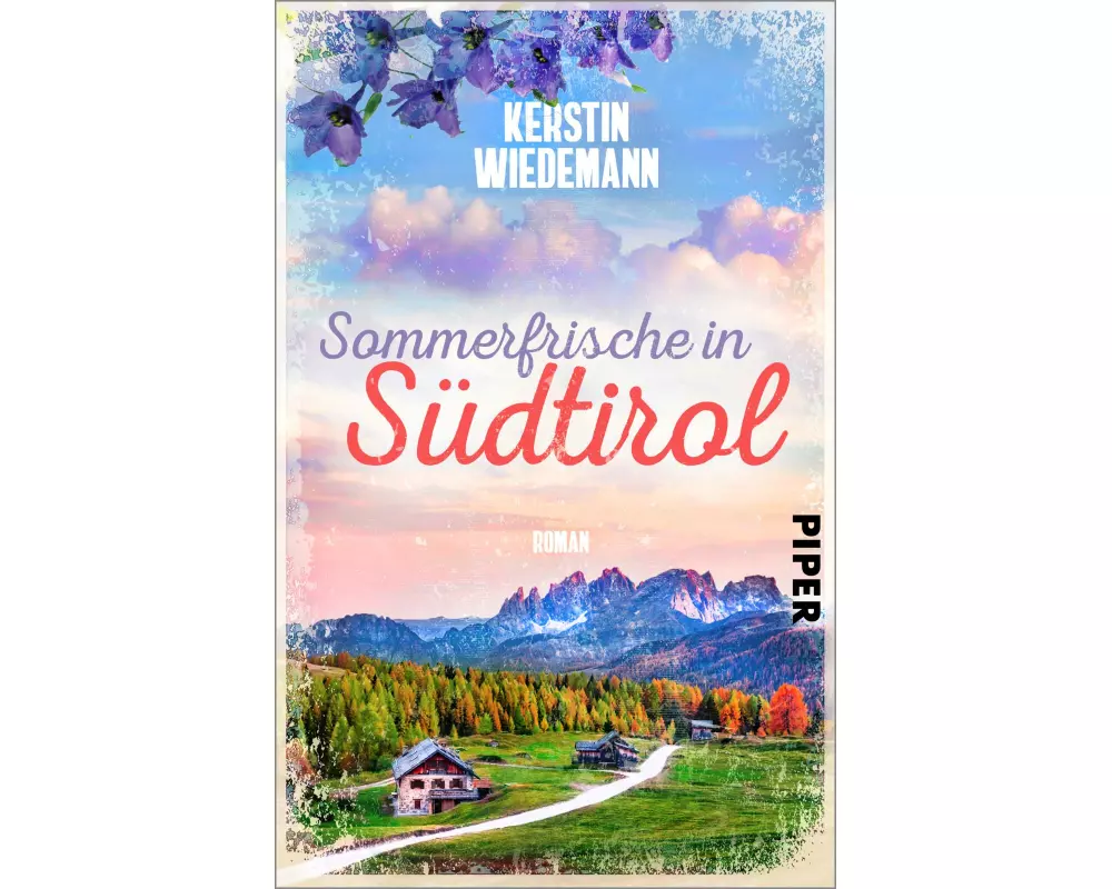 Sommerfrische in Südtirol