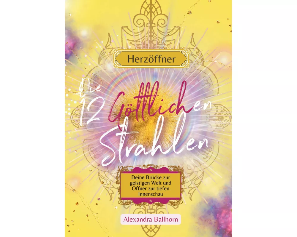 Herzffner  Die 12 Gttlichen Strahlen