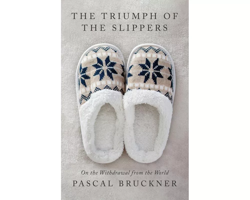 The Triumph of the Slippers