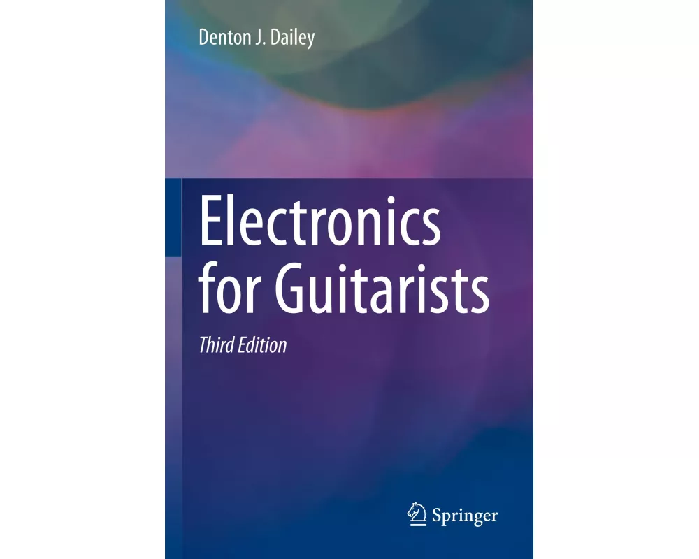Electronics for Guitarists