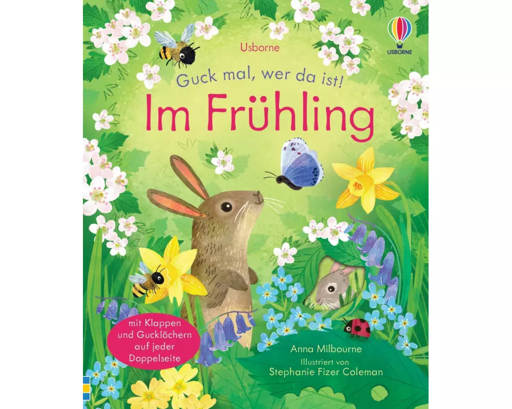 Guck mal, wer da ist! Im Frühling