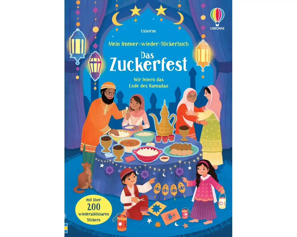 Mein Immer-wieder-Stickerbuch: Das Zuckerfest