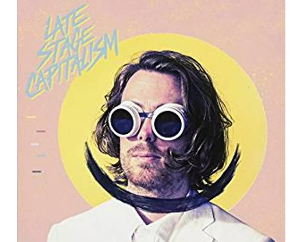 Late Stage Capitalism