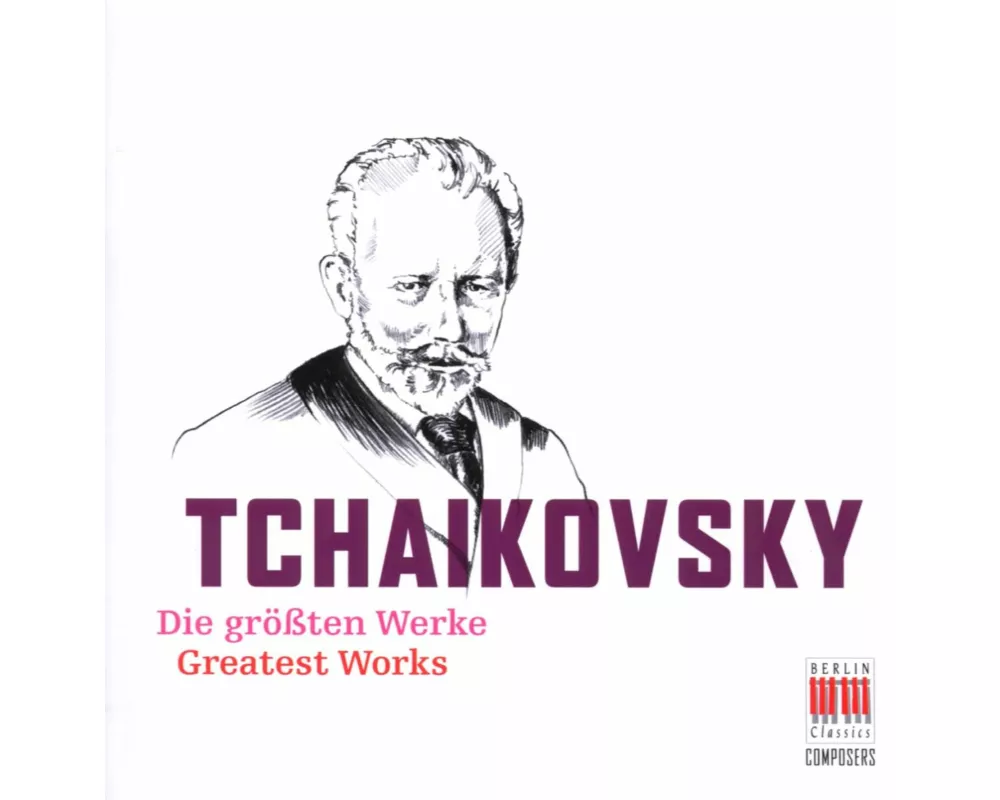Tchaikovsky. The Greatest Works