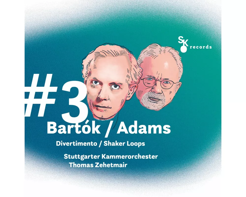 Bartok/Adams:#3Divertimento/ShakerLoops