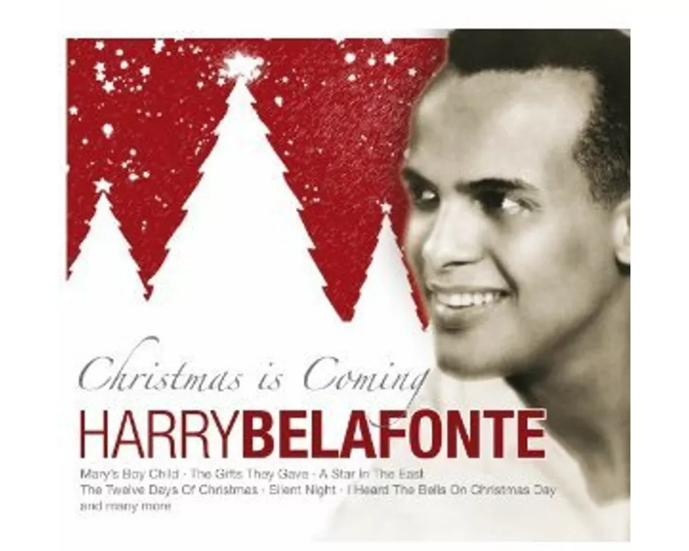 Belafonte -Christmas Is Coming