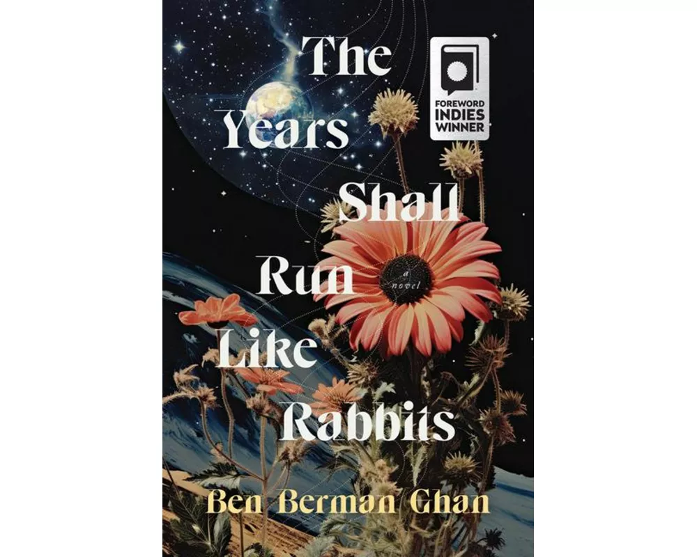 The Years Shall Run Like Rabbits