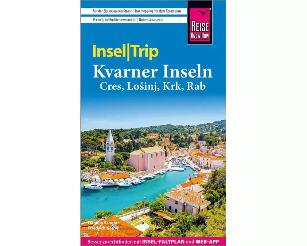 Reise Know-How InselTrip Kvarner Inseln (Cres, Lošinj, Krk, Rab)