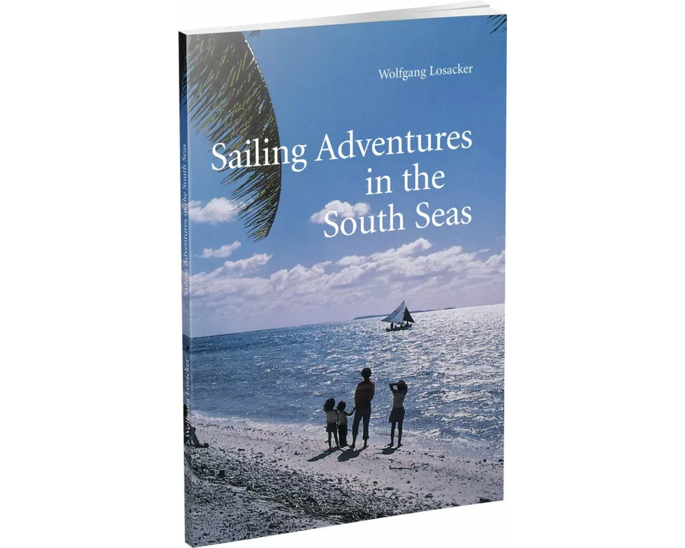 Sailing Adventures in the South Seas