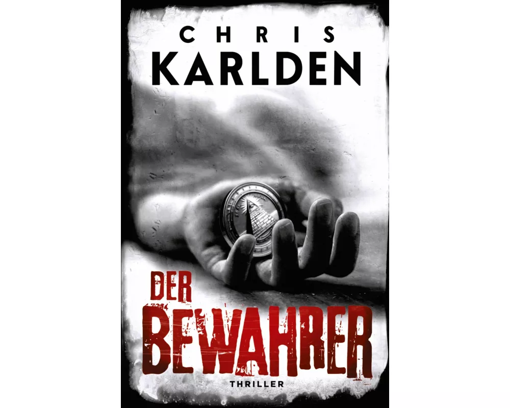 Der Bewahrer: Thriller