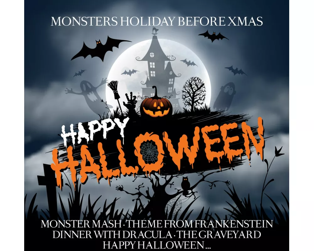 Happy Halloween (Monster s Holiday Before Xmas)