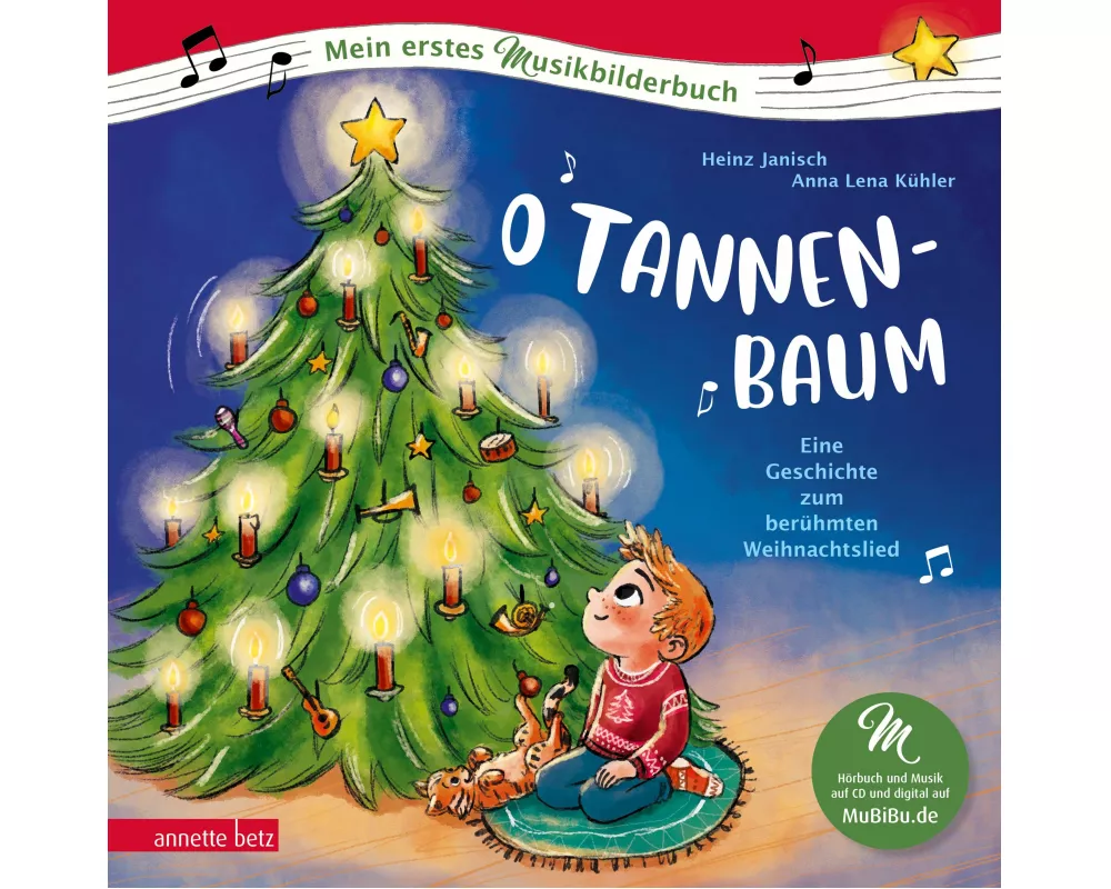 O Tannenbaum (Mein erstes Musikbilderbuch mit CD und zum Streamen, Bd.)