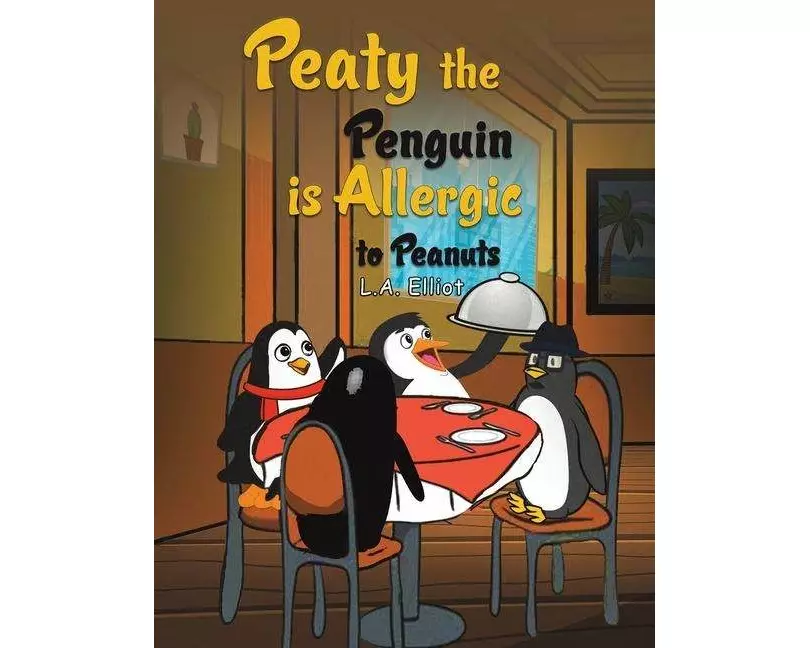 Peaty the Penguin is Allergic to Peanuts