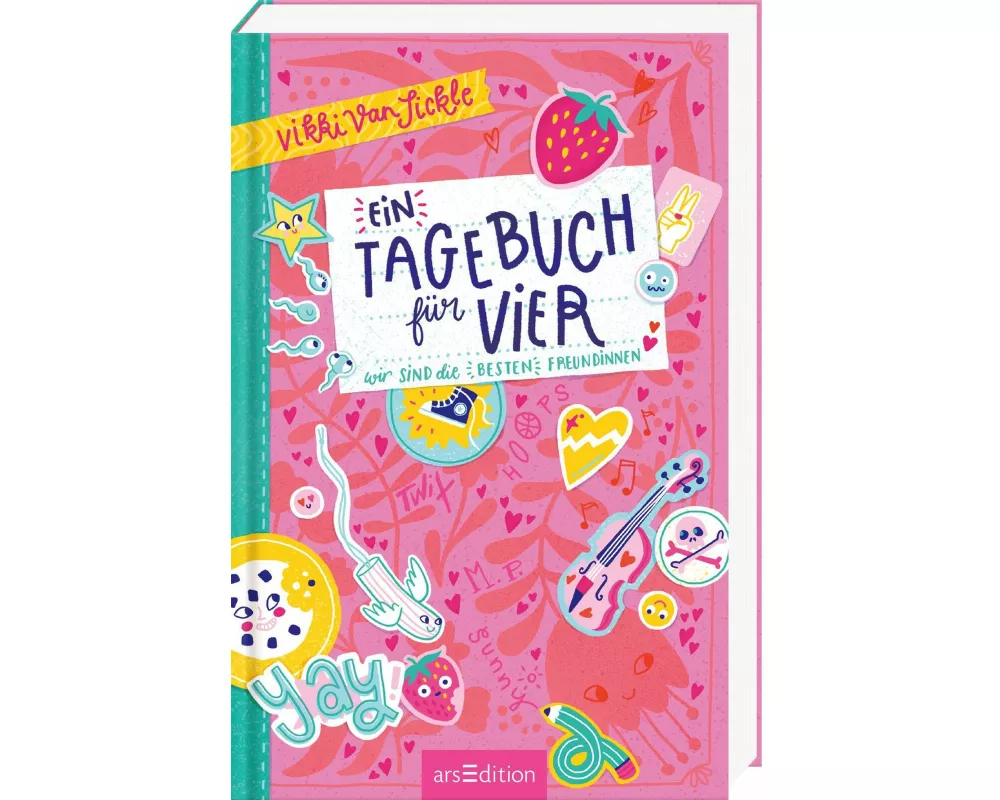 Ein Tagebuch für vier – Wir sind die besten Freundinnen