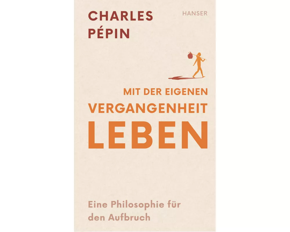 Mit der eigenen Vergangenheit leben