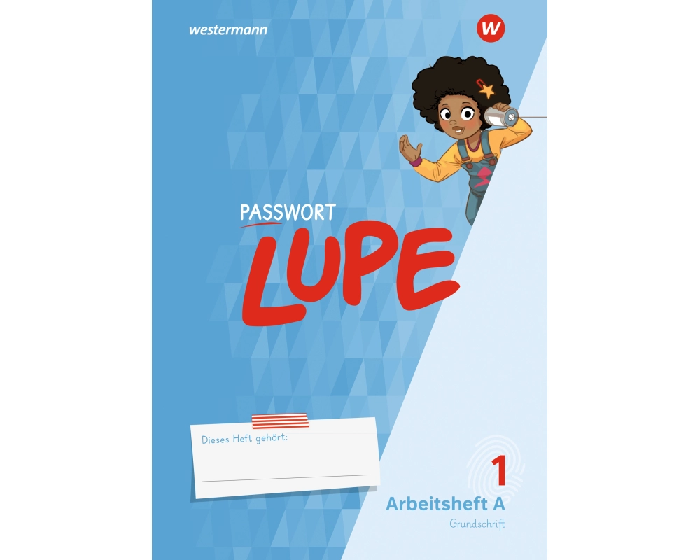 PASSWORT LUPE - Fibel. Arbeitshefte A und B GS mit interaktiven Übungen