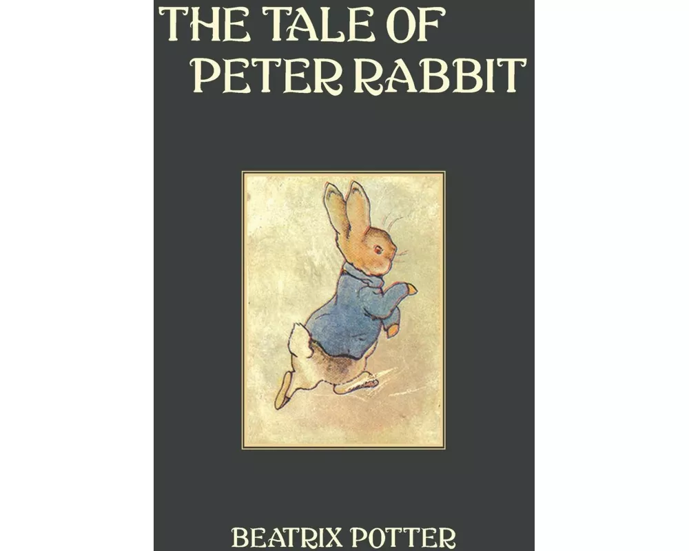 The Tale of Peter Rabbit