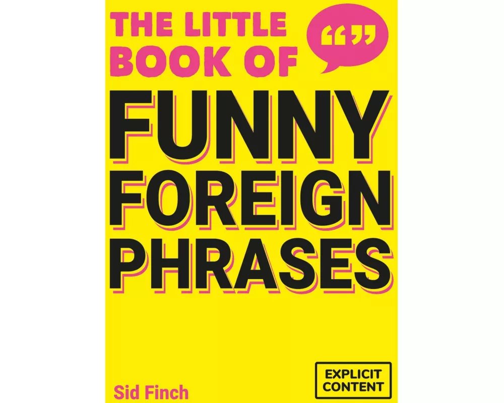 The Little Book of Funny Foreign Phrases