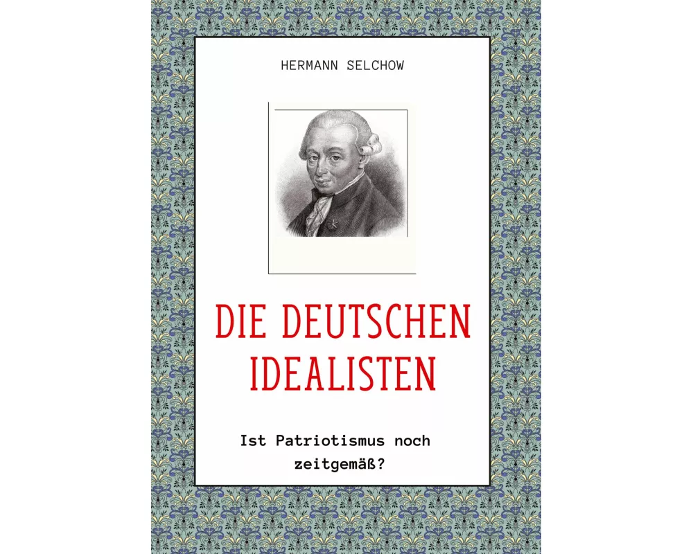Die deutschen Idealisten