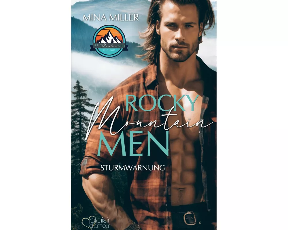 Rocky Mountain Men Teil 1: Sturmwarnung