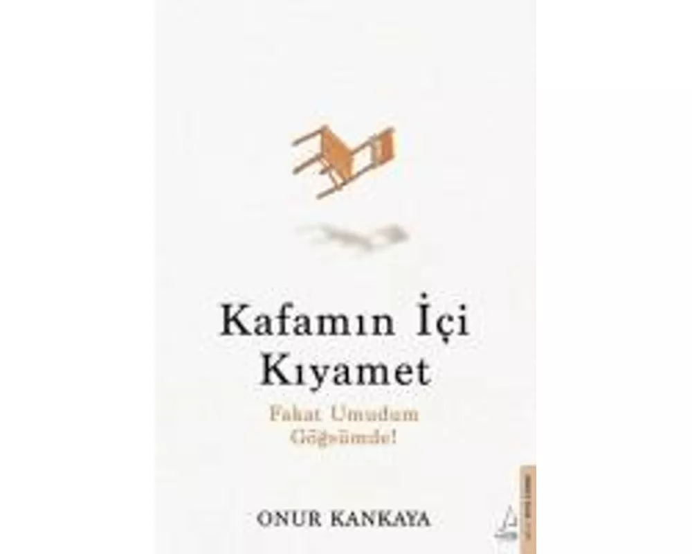Kafamin Ici Kiyamet