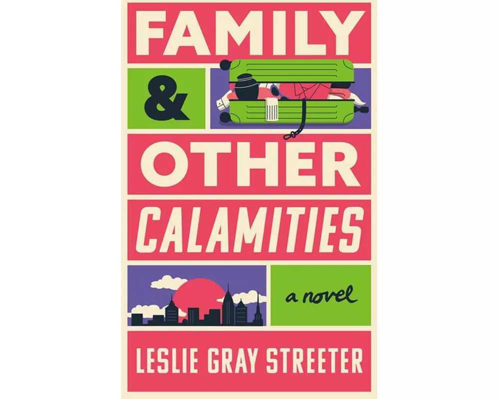 Family & Other Calamities