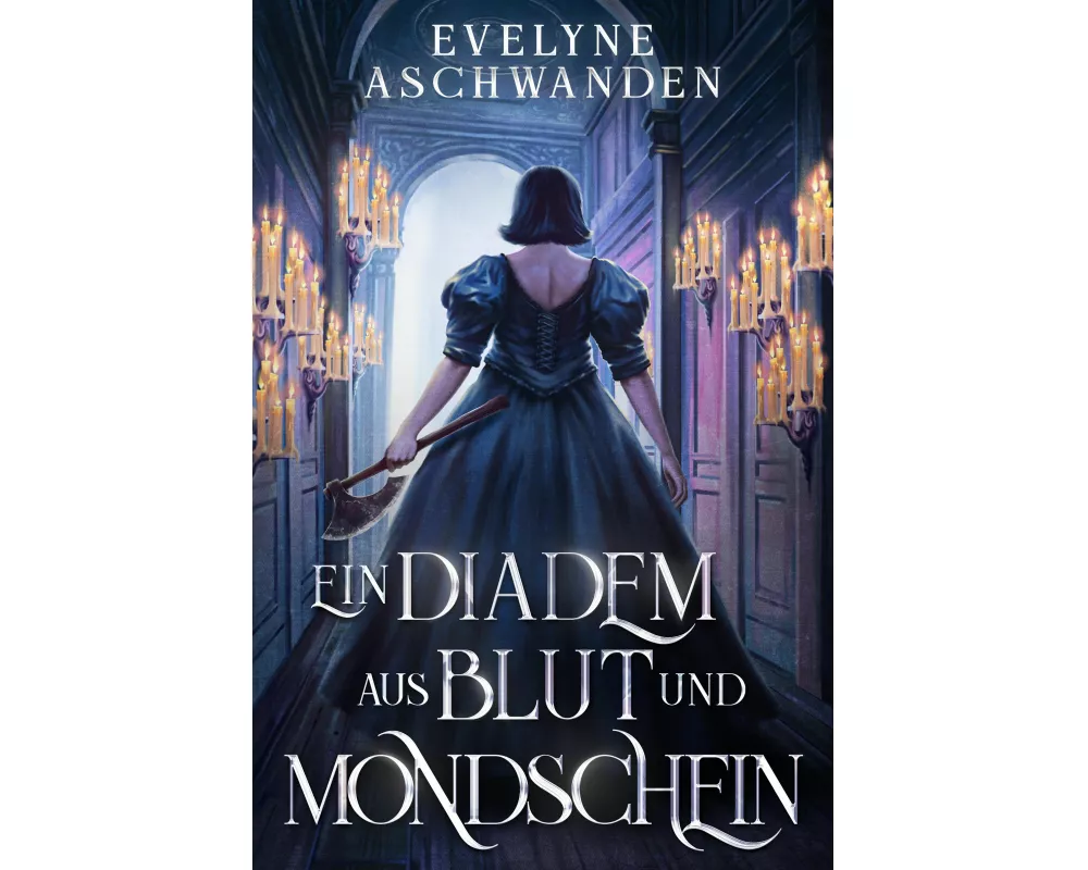 Ein Diadem aus Blut und Mondschein
