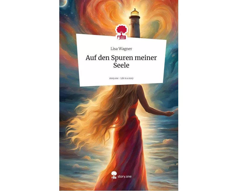 Auf den Spuren meiner Seele. Life is a Story - story.one