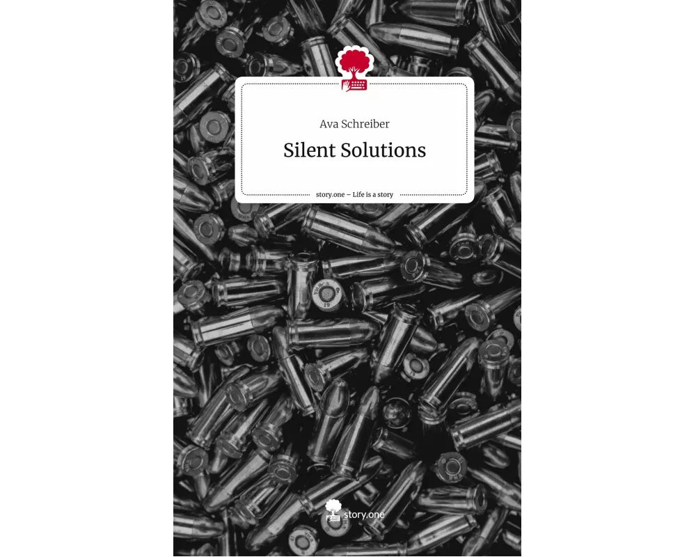 Silent Solutions. Life is a Story - story.one