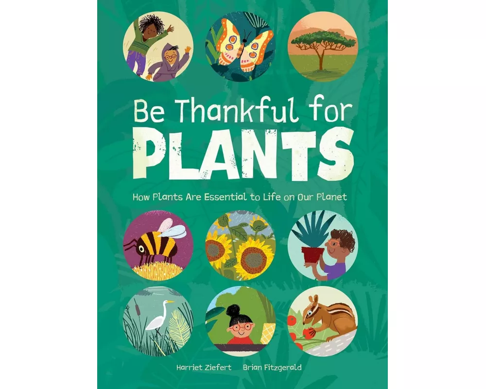 Be Thankful for Plants