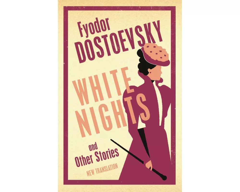 White Nights and Other Stories