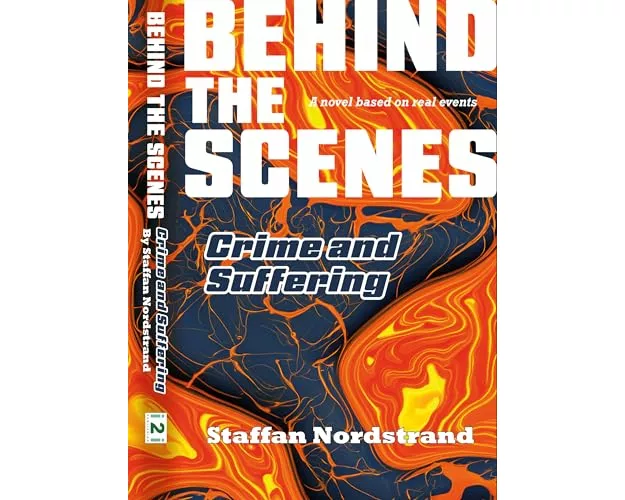 Crime and Suffering (Behind the Scenes Book 1)