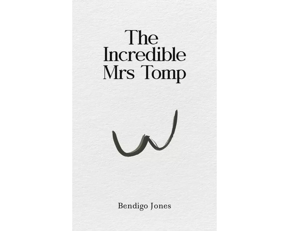The Incredible Mrs Tomp