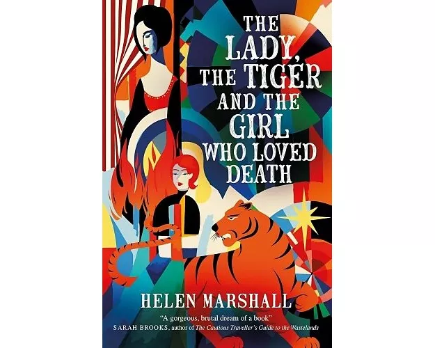 The Lady, the Tiger and the Girl Who Loved Death