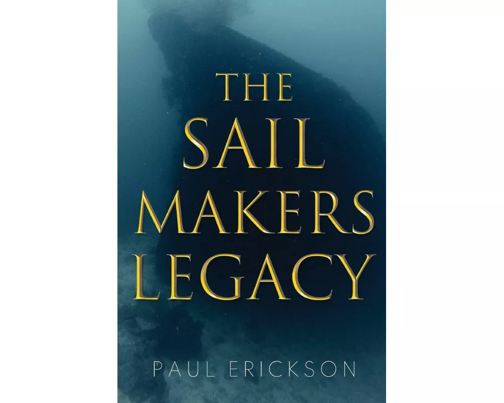 The Sail Makers Legacy