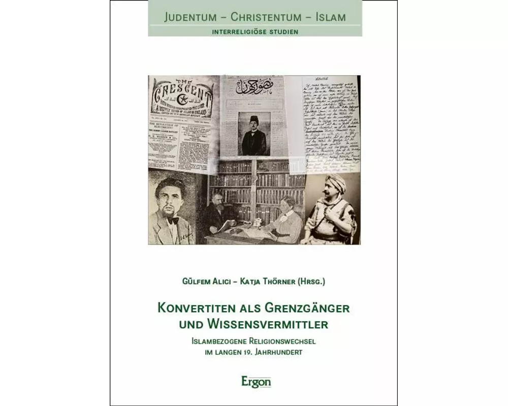 Konvertiten als Grenzgänger und Wissensvermittler