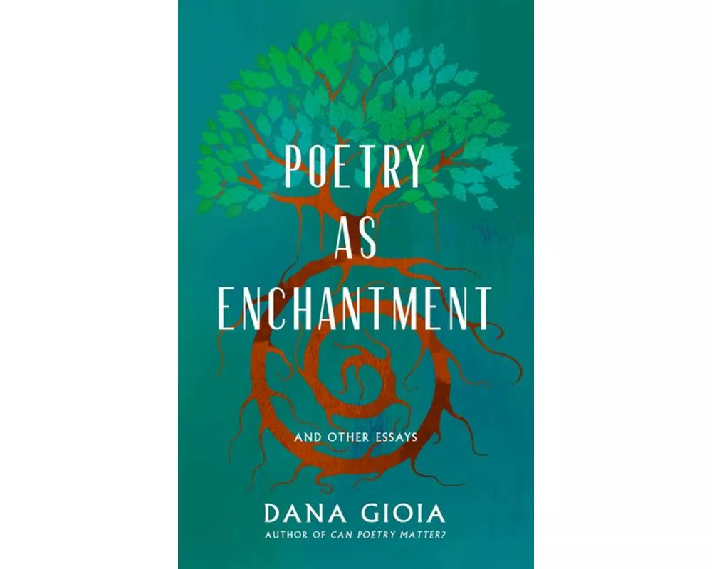 Poetry as Enchantment